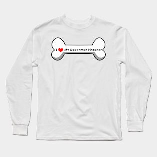 I Love My Doberman Pinscher Long Sleeve T-Shirt